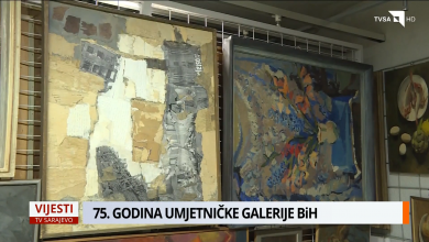 Photo of Umjetnička galerija BiH obilježava 75 godina postojanja