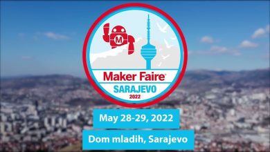 Photo of ‘Maker Faire’- sajam nauke, inovacija i kreacija  u Sarajevu