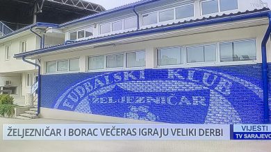 Photo of Željezničar i Borac večeras igraju veliki derbi