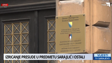 Photo of Vijesti TVSA: Najavljeno izricanje presude u predmetu Asim Sarajlić i ostali