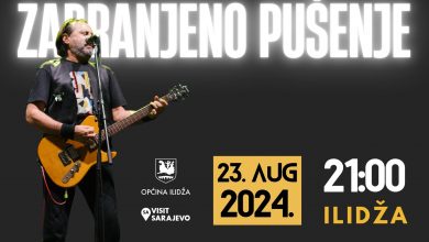 Photo of Pravac Ilidža: Sutra koncert Zabranjenog pušenja, u nedjelju na istom mjestu Šerif Konjević