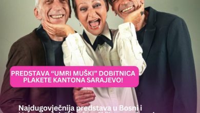 Photo of Plaketa Kantona Sarajevo biće dodijeljena kolektivu Kamernog teatra 55 i predstavi “Umri muški”
