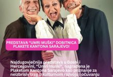 Photo of Plaketa Kantona Sarajevo biće dodijeljena kolektivu Kamernog teatra 55 i predstavi “Umri muški”