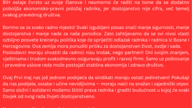 Photo of Prvomajski proglas – Naša borba je pokazala snagu zajedništva, upornost i odlučnost